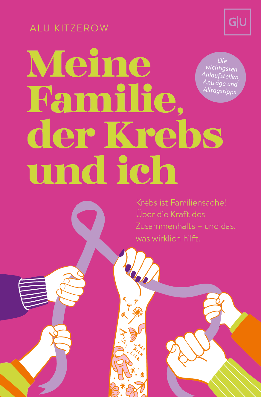 Meine Familie, der Krebs und ich